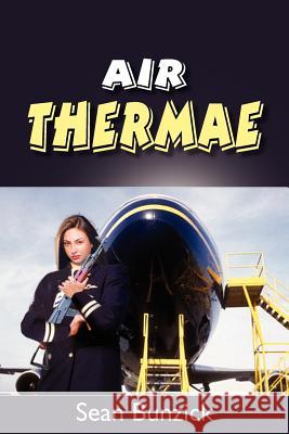 Air Thermae Sean Bunzick 9781420862492 Authorhouse - książka