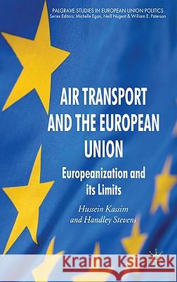 Air Transport and the European Union: Europeanization and Its Limits Kassim, H. 9780333631270 Palgrave MacMillan - książka