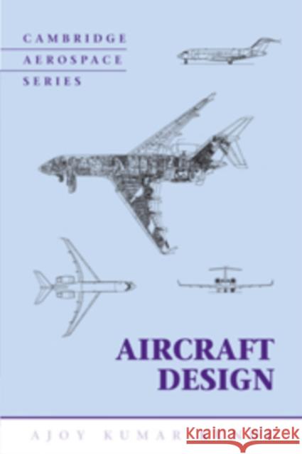 Aircraft Design Ajoy Kumar Kundu 9780521885164  - książka