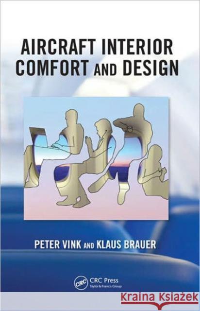 Aircraft Interior Comfort and Design Peter Vink 9781439863053 CRC Press - książka