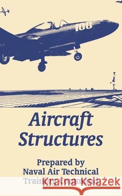 Aircraft Structures Naval Air Technical Training Command 9781410205841 University Press of the Pacific - książka