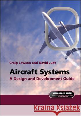 Aircraft Systems Lawson, Craig; Scholz, Dieter 9781119113188 John Wiley & Sons - książka