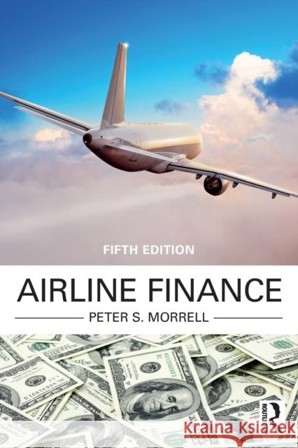 Airline Finance Peter S. Morrell 9780367481384 Routledge - książka