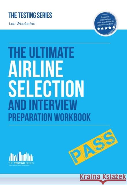 Airline Pilot Selection and Interview Workbook: The Ultimate Insiders Guide Lee Woolaston 9781907558658 How2become Ltd - książka