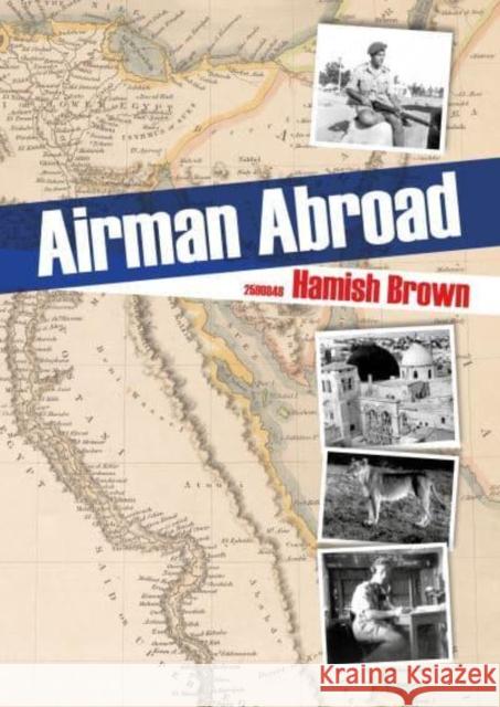 Airman Abroad Hamish Brown 9781849955409 Whittles Publishing - książka