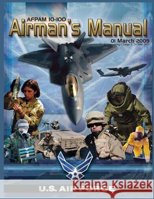 Airman's Manual: 01 March 2009 Incorporating Change 1, 24 June 2011 Michael B. Donley 9781470143084 Createspace - książka