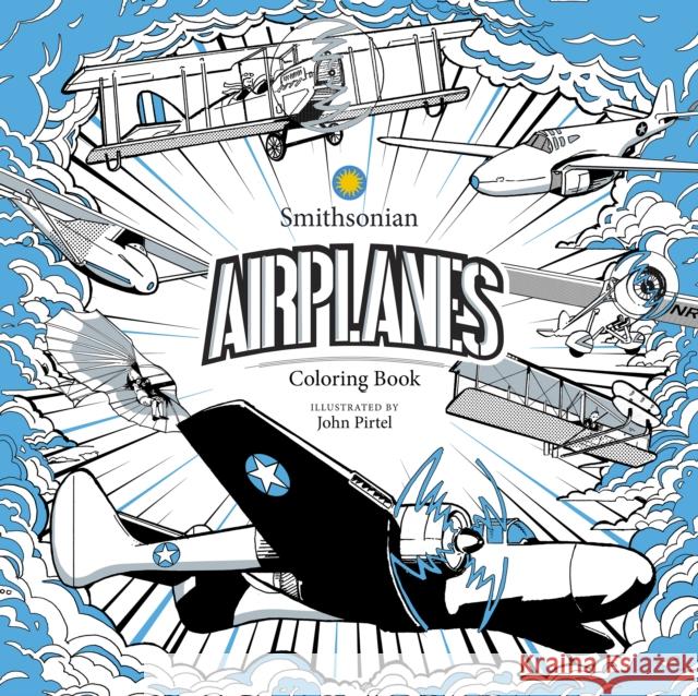 Airplanes: A Smithsonian Coloring Book Smithsonian Institution 9781684058204 IDW Publishing - książka