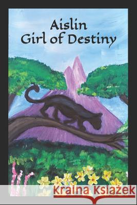 Aislin Girl of Destiny Caleb Kimpel Rebecca Davis Benjamin Davis 9781728950150 Independently Published - książka