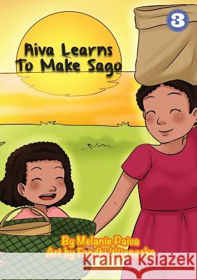 Aiva Learns To Make Sago Paiva, Melanie 9781925863383 Library for All - książka