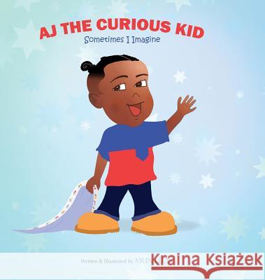 AJ The Curious Kid: Sometimes I Imagine Leon, A'Rin 9780578486604 Aaron Thomas - książka