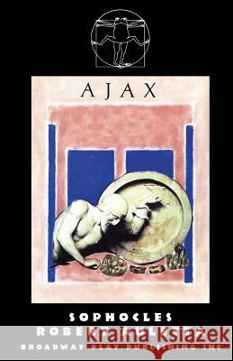 Ajax Sophocles, Robert Auletta 9780881455724 Broadway Play Publishing - książka