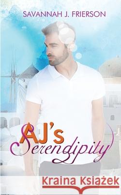 AJ's Serendipity Savannah J Frierson 9781945568152 Sjf Books LLC - książka