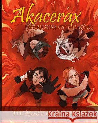 Akacerax: Warlocks of the King A Semegin 9798666241554 Independently Published - książka