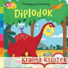 Akademia mądrego dziecka. Poznajmy dinozaury Campbell Books, David Partington, Katarzyna Grzyb 9788327680440 Harperkids - książka