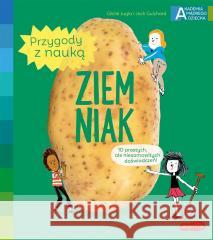 Akademia mądrego dziecka. Ziemniak Ccile Jugla, Jack Guichard, Laurent Simon, Katarz 9788327669056 Harperkids - książka