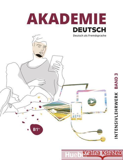 Akademie Deutsch B1+ T.3 + kurs online HUEBER  9783191416508 Hueber - książka