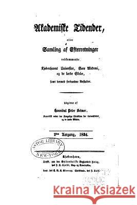 Akademiske Tidender Hannibal Peter Selmer 9781534926080 Createspace Independent Publishing Platform - książka