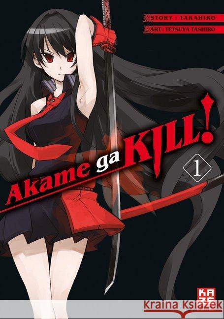 Akame ga KILL!. Bd.1 Tashiro, Tetsuyaha; Takahiro 9782889217397 Kazé Manga - książka