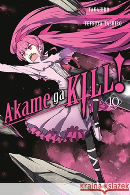 Akame ga KILL!, Vol. 10 Takahiro 9780316469302 Yen Press - książka