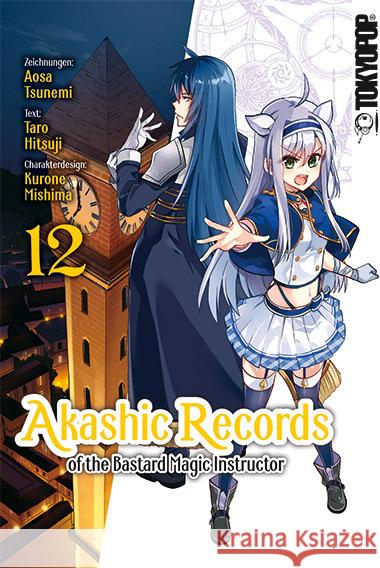 Akashic Records of the Bastard Magic Instructor 12 Tsunemi, Aosa, Mishima, Kurone, Hitsuji, Taro 9783842071292 Tokyopop - książka