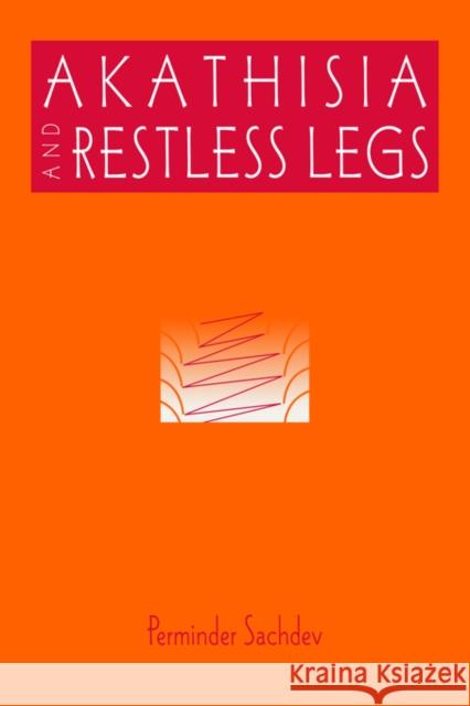 Akathisia and Restless Legs Perminder Sachdev 9780521031486 Cambridge University Press - książka