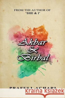 Akbar & Birbal Prafull Achari 9781070361192 Independently Published - książka