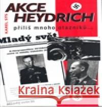 Akce Heydrich Karel Sýs 9788087090152 BVD - książka