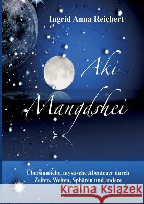 Aki Mangdshei Anna Stern 9783734595271 Tredition Gmbh - książka