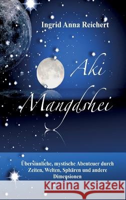 Aki Mangdshei Anna Stern 9783734595288 Tredition Gmbh - książka