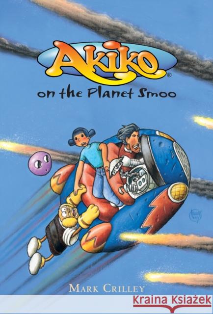 Akiko on the Planet Smoo Mark Crilley 9780440416487 Yearling Books - książka