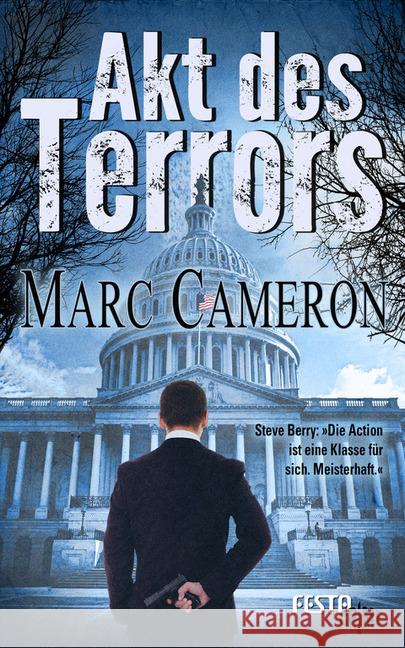 Akt des Terrors : Thriller Cameron, Marc 9783865525369 Festa - książka