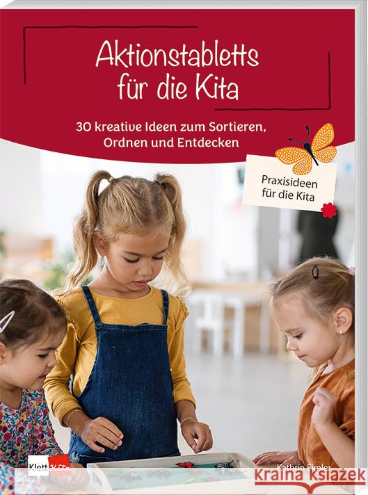 Aktionstabletts für die Kita Eimler, Kathrin 9783960462231 Klett Kita - książka