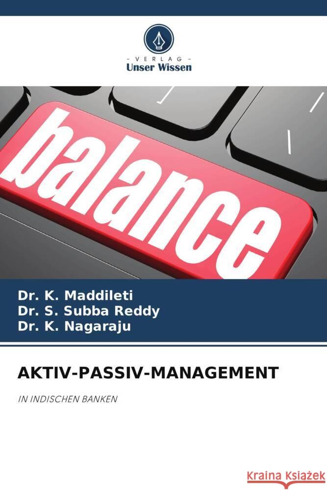 Aktiv-Passiv-Management K. Maddileti S. Subb K. Nagaraju 9786208195090 Verlag Unser Wissen - książka