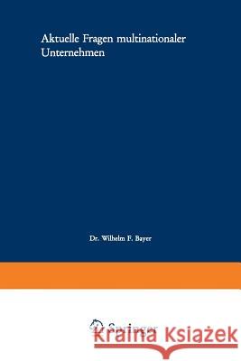 Aktuelle Fragen Multinationaler Unternehmen Wilhelm F Jurgenglish Kratz 9783531113326 Westdeutscher Verlag - książka