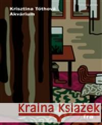 Akvárium Krisztina TÃ³thovÃ¡ 9788087429570 Fra - książka