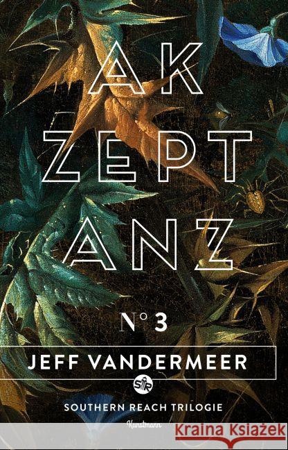 Akzeptanz VanderMeer, Jeff 9783888979965 Verlag Antje Kunstmann - książka