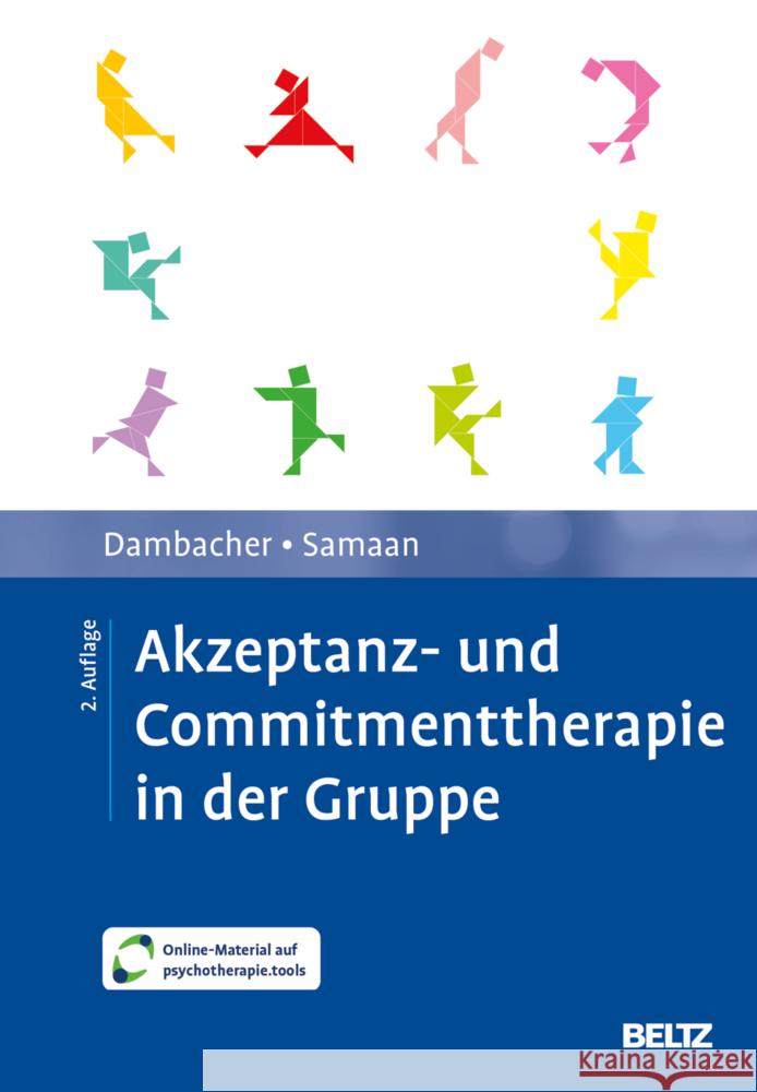 Akzeptanz- und Commitmenttherapie in der Gruppe, m. 1 Buch, m. 1 E-Book Dambacher, Claudia, Samaan, Mareike 9783621291941 Beltz Psychologie - książka