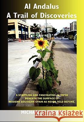 AL Andalus - A Trail of Discoveries HAEL CHARLES MICMIFSUD 9781847990624 Lulu.com - książka