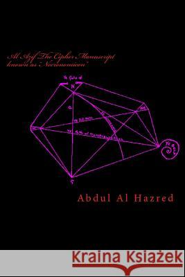 Al Azif The Cipher Manuscript known as 