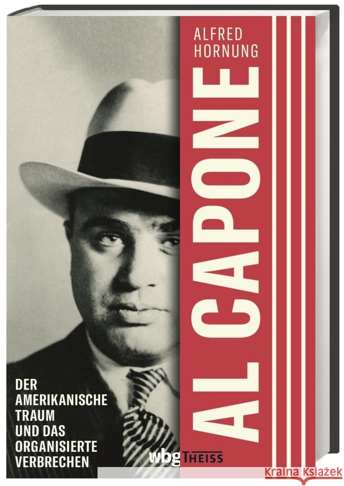 Al Capone Hornung, Alfred 9783806241297 WBG Theiss - książka