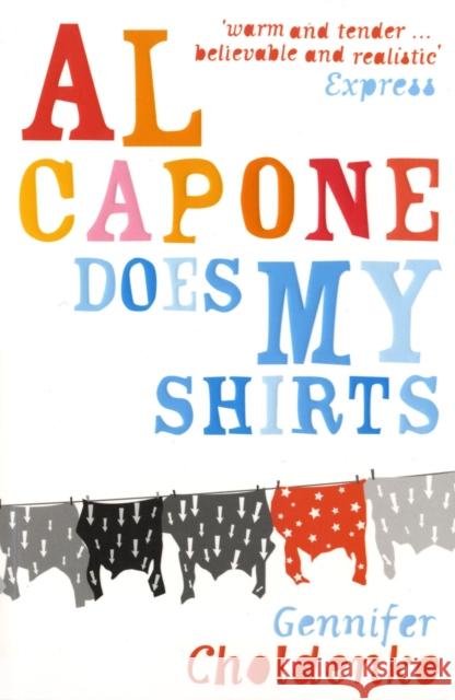 Al Capone does my shirts Gennifer Choldenko 9780747568988 Bloomsbury Publishing PLC - książka