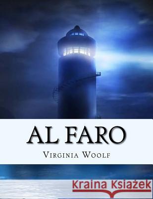 Al Faro (Spanish Edition) Virginia Woolf J. R. Valera 9781533166807 Createspace Independent Publishing Platform - książka