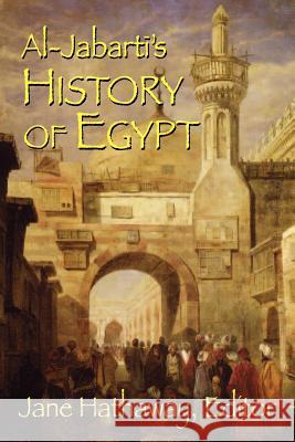 Al-Jabarti's History of Egypt Abd al-Rahman Jabarti 9781558764477 Markus Wiener Publishing Inc - książka
