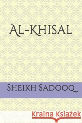 Al-Khisal Sheikh Sadooq 9781501017759 Createspace Independent Publishing Platform - książka