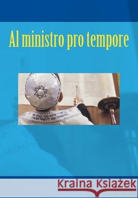 Al ministro pro tempore F. Mora 9781717511591 Createspace Independent Publishing Platform - książka