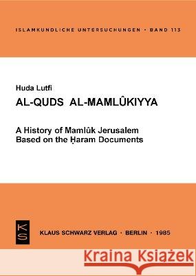 Al-Quds Al-Maml Huda Lutfi 9783922968498 Klaus Schwarz - książka