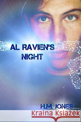 Al Ravien's Night H. M. Jones 9781983516436 Createspace Independent Publishing Platform - książka