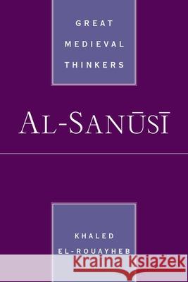 al-SanA«sA« Khaled (James Richard Jewett Professor of Arabic and of Islamic Intellectual History, James Richard Jewett Professor of  9780197835630 Oxford University Press Inc - książka