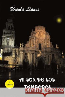 Al son de los tambores Llanos, Úrsula 9788494186226 Ediciones Bemasoft - książka