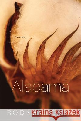 Alabama: Poems Rodney Jones 9780807180105 Louisiana State University Press - książka